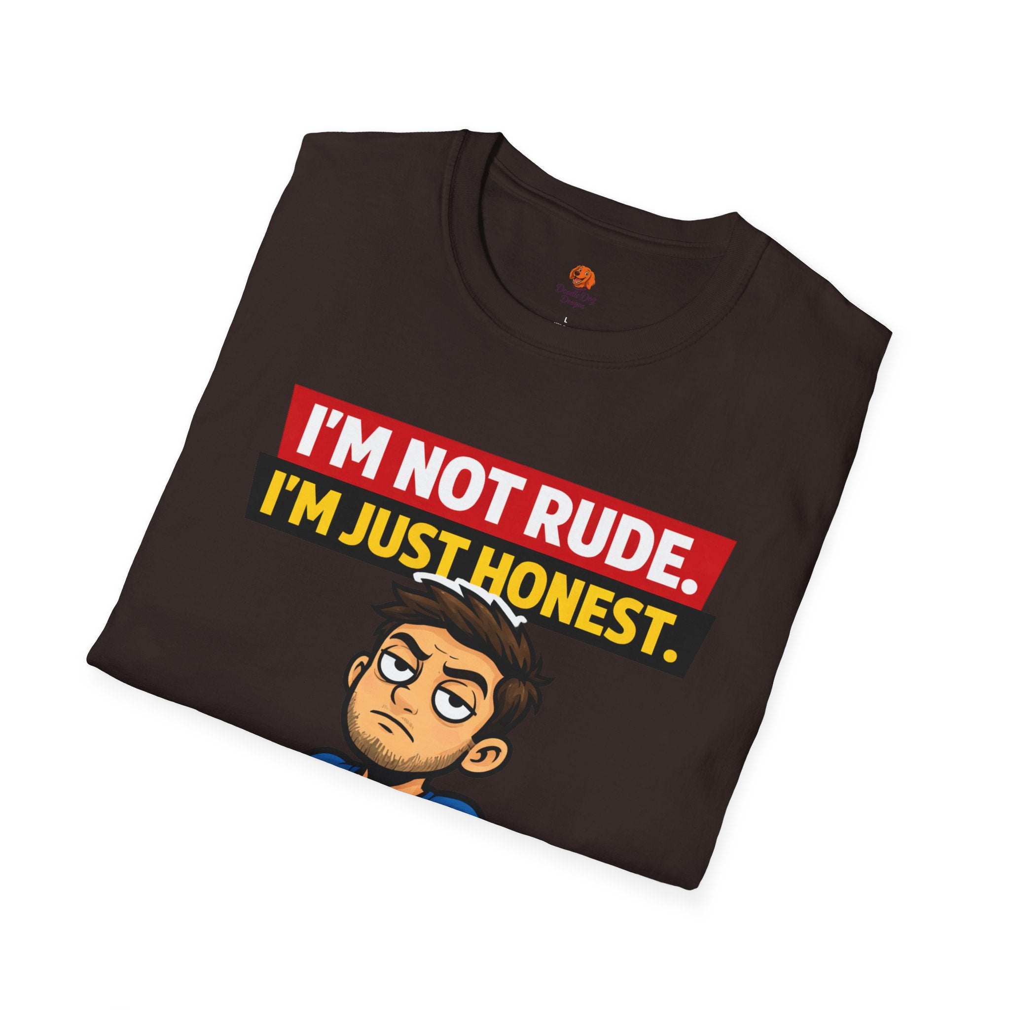 Funny 'I'm Not Rude, I'm Just Honest' Graphic T-Shirt