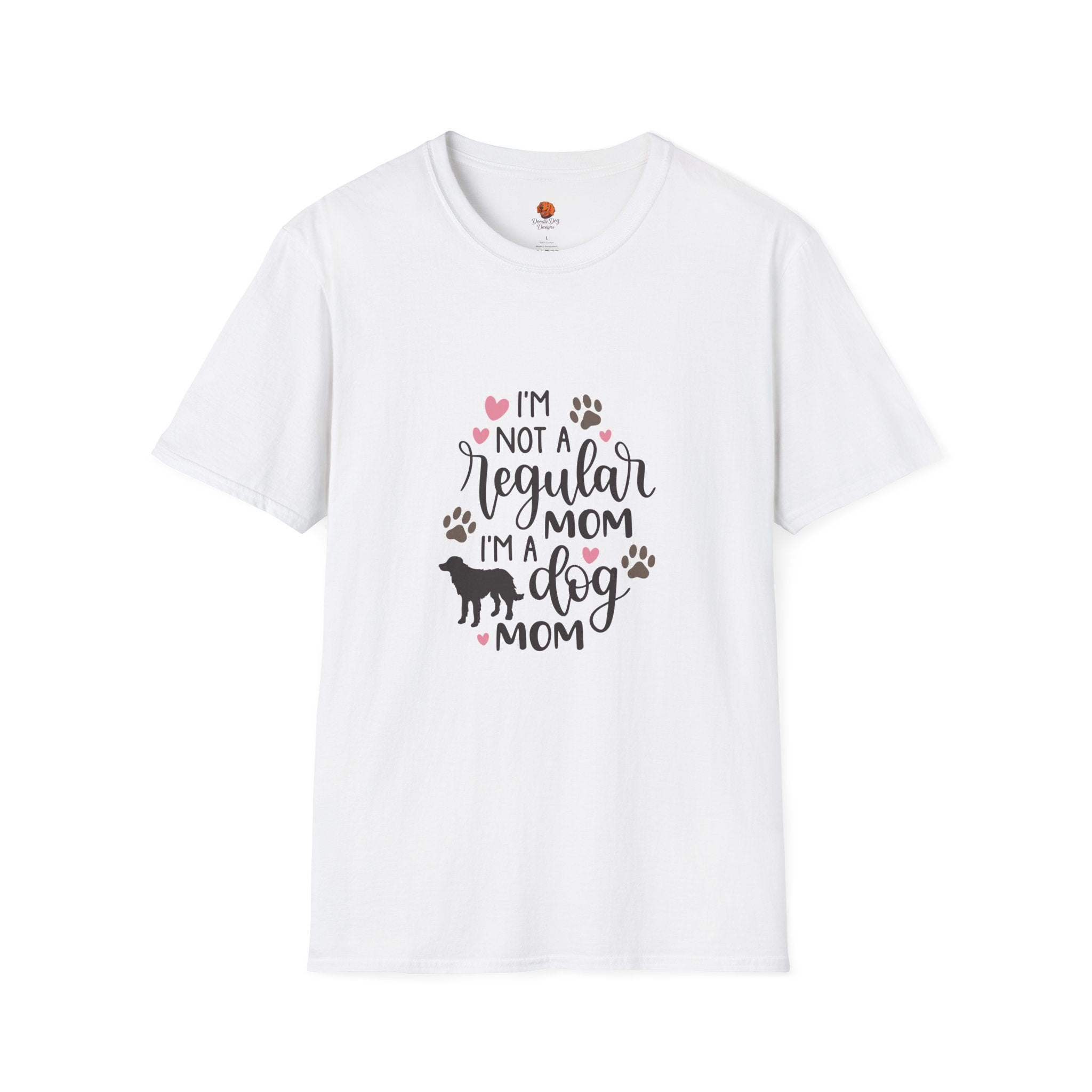 Dog Mom T-Shirt – "I’m Not a Regular Mom, I’m a Dog Mom" Paw Print Tee