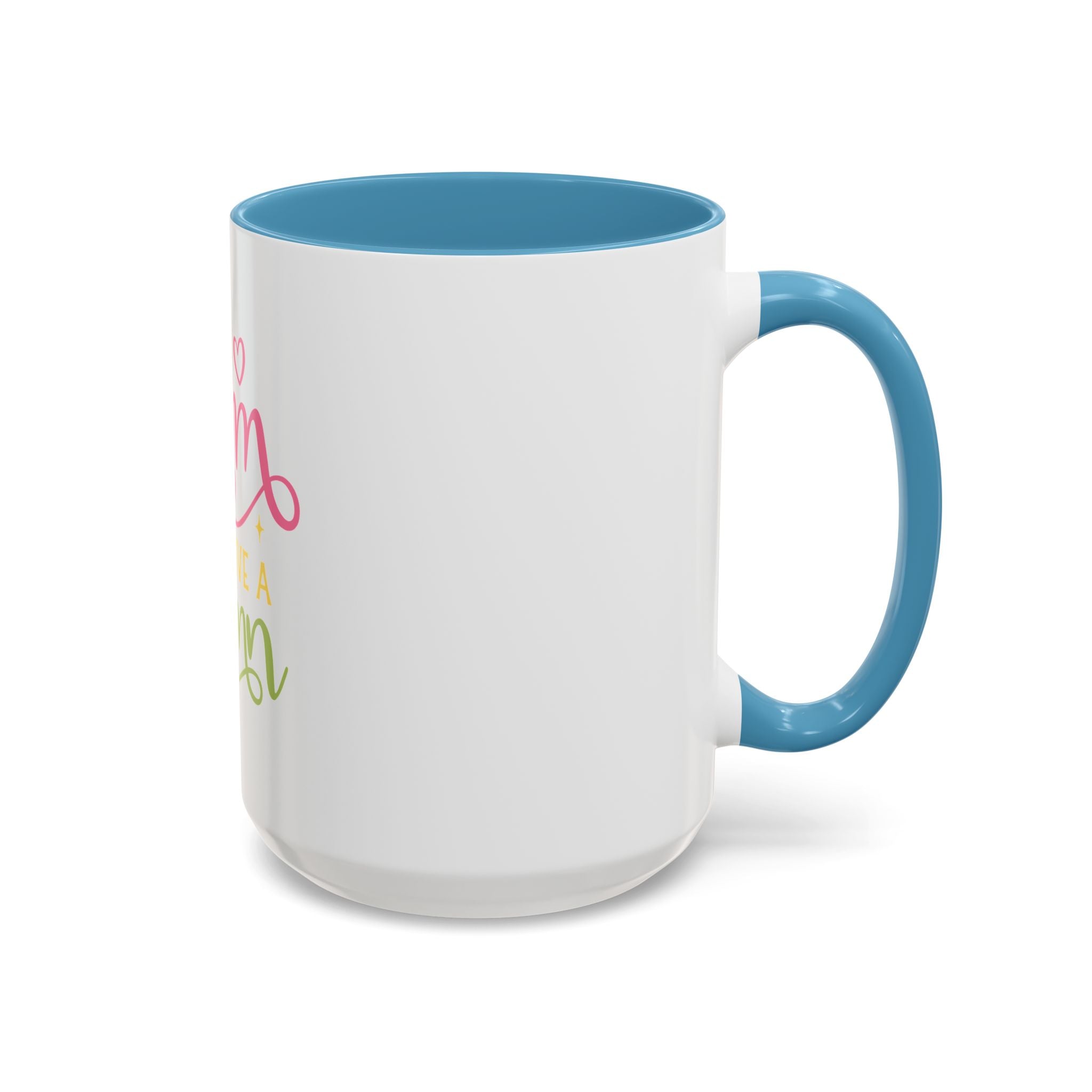 Too Glam To Give A Damn Accent Coffee Mug — Funny Pink & Green Script Ceramic Mug (11/15oz)