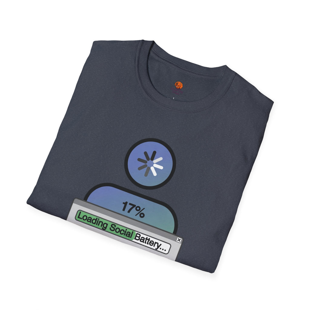 T‑Shirt — "Loading Social Battery 17%" Recovery Graphic Tee