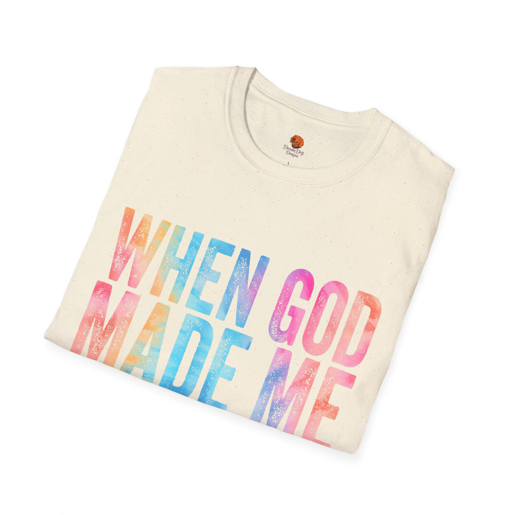 When God Made Me Floral Tee — 'He Grinned and Said It'll Be Fun' T-Shirt