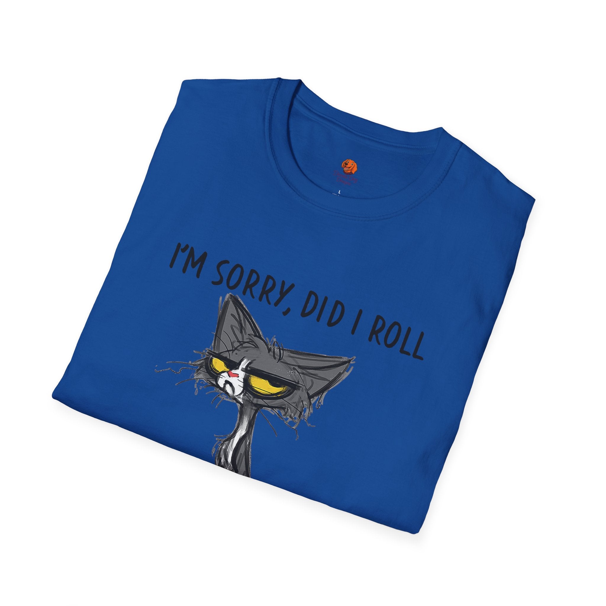 T-Shirt — "I'm Sorry, Did I Roll My Eyes Out Loud?" Grumpy Cat Graphic Tee