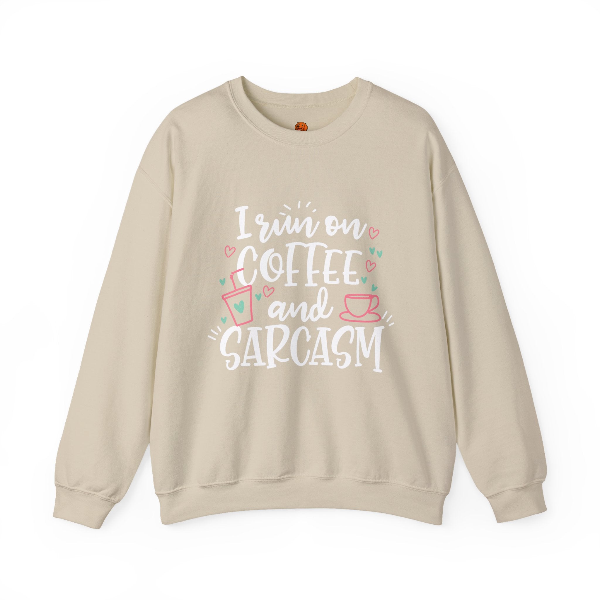 Coffee and Sarcasm Sweatshirt — "I Run on Coffee and Sarcasm" Crewneck