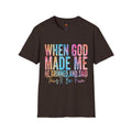 When God Made Me Floral Tee — 'He Grinned and Said It'll Be Fun' T-Shirt