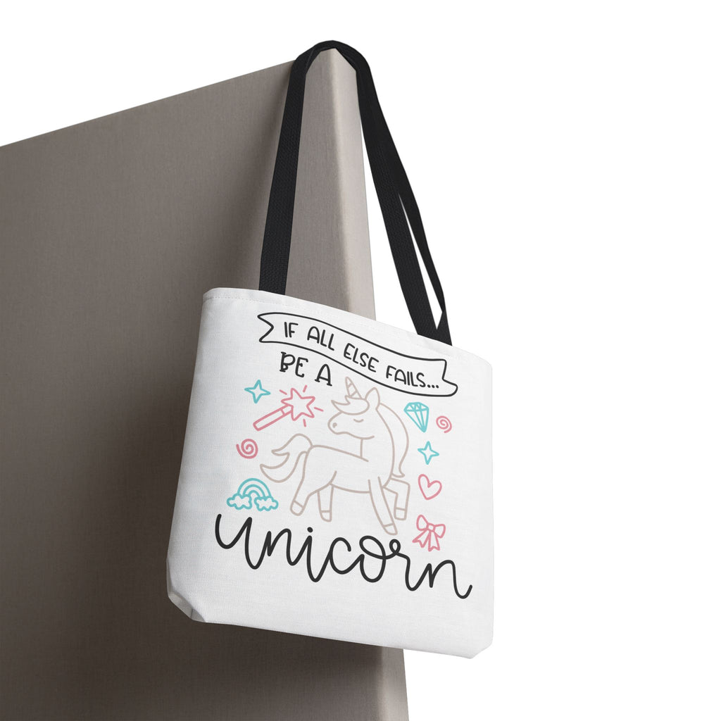 Unicorn Tote Bag — "If All Else Fails... Be a Unicorn" Cute Pastel Shopper