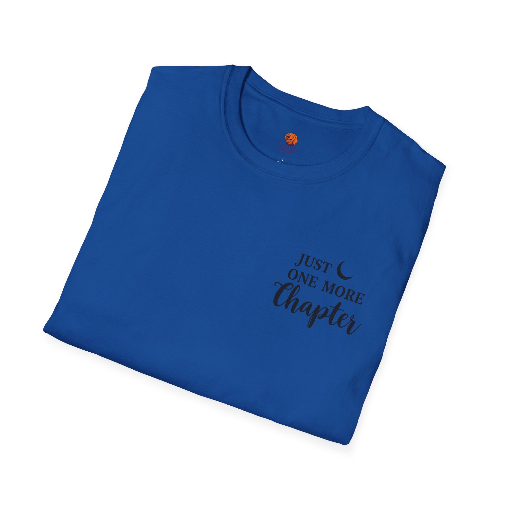 Just One More Chapter T-Shirt — Reading Book Lover Graphic Tee
