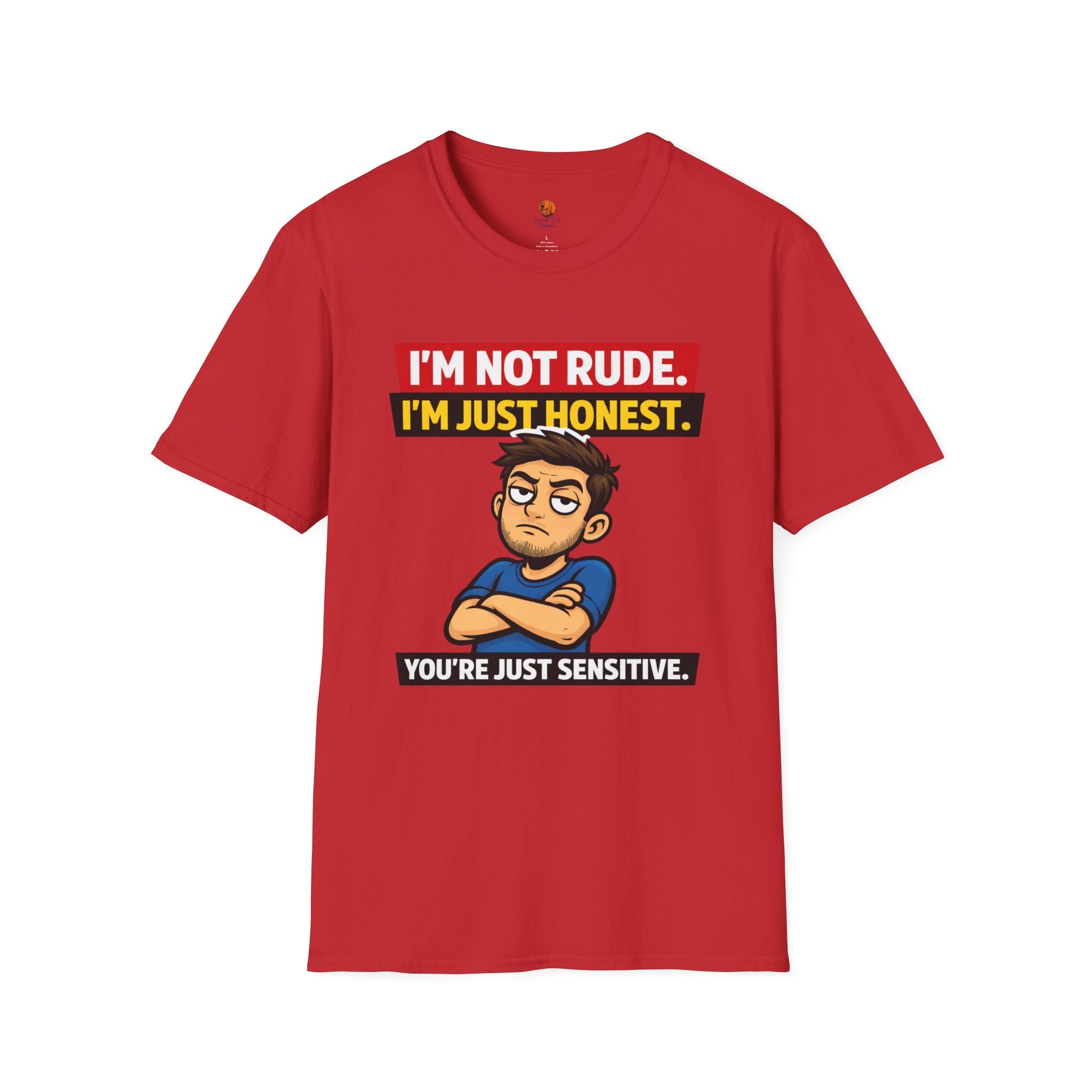 Funny 'I'm Not Rude, I'm Just Honest' Graphic T-Shirt