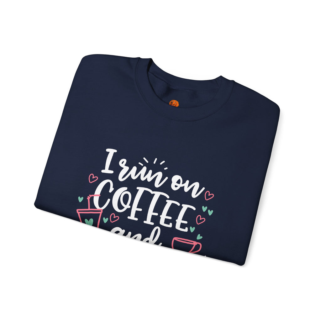 Coffee and Sarcasm Sweatshirt — "I Run on Coffee and Sarcasm" Crewneck