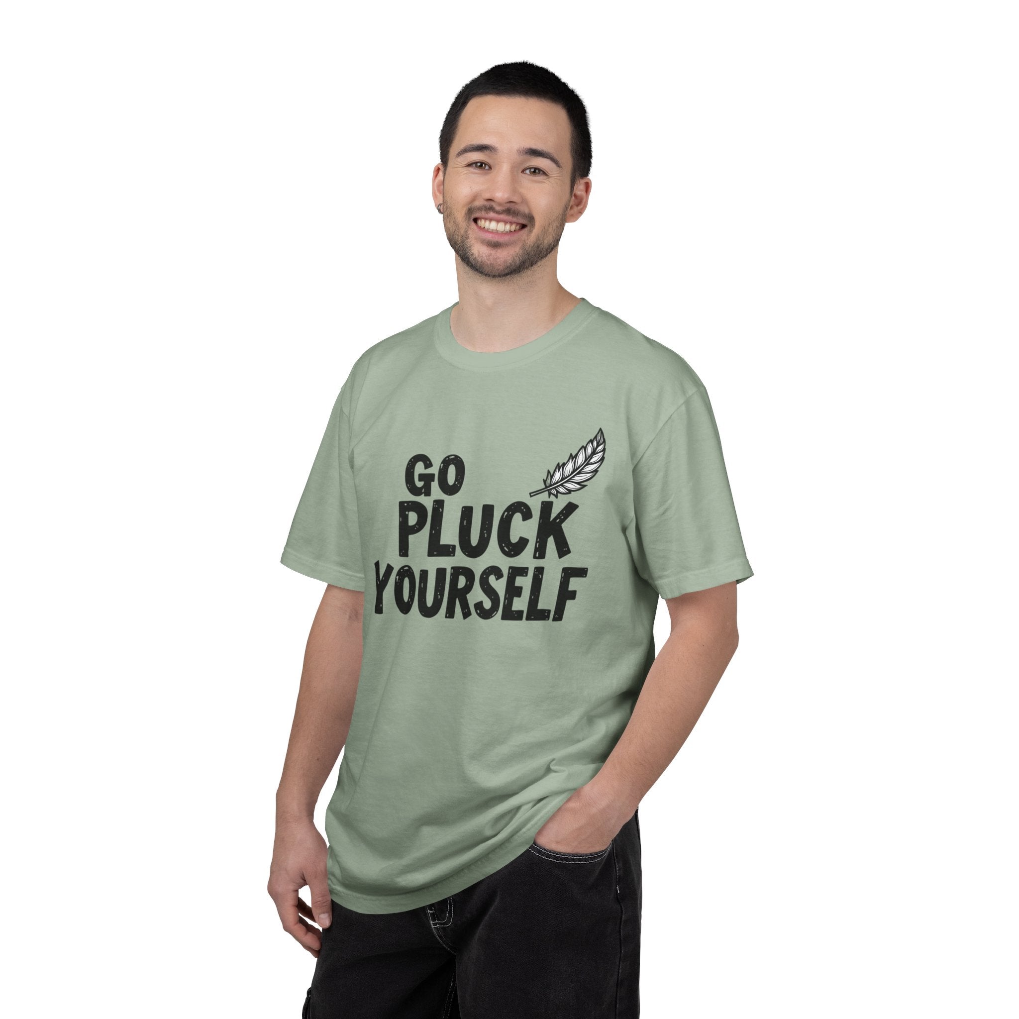 Go Pluck Yourself T-Shirt — Funny Feather Graphic Tee