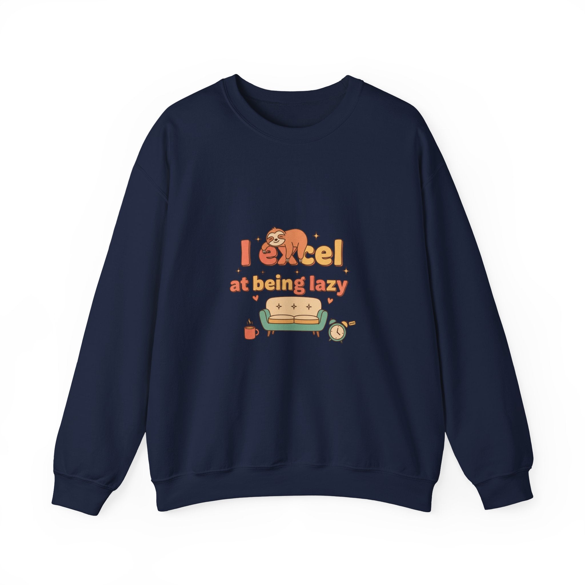 I Excel at Being Lazy Sweatshirt | Low-Stakes Humor, Retro Bubbly Type
