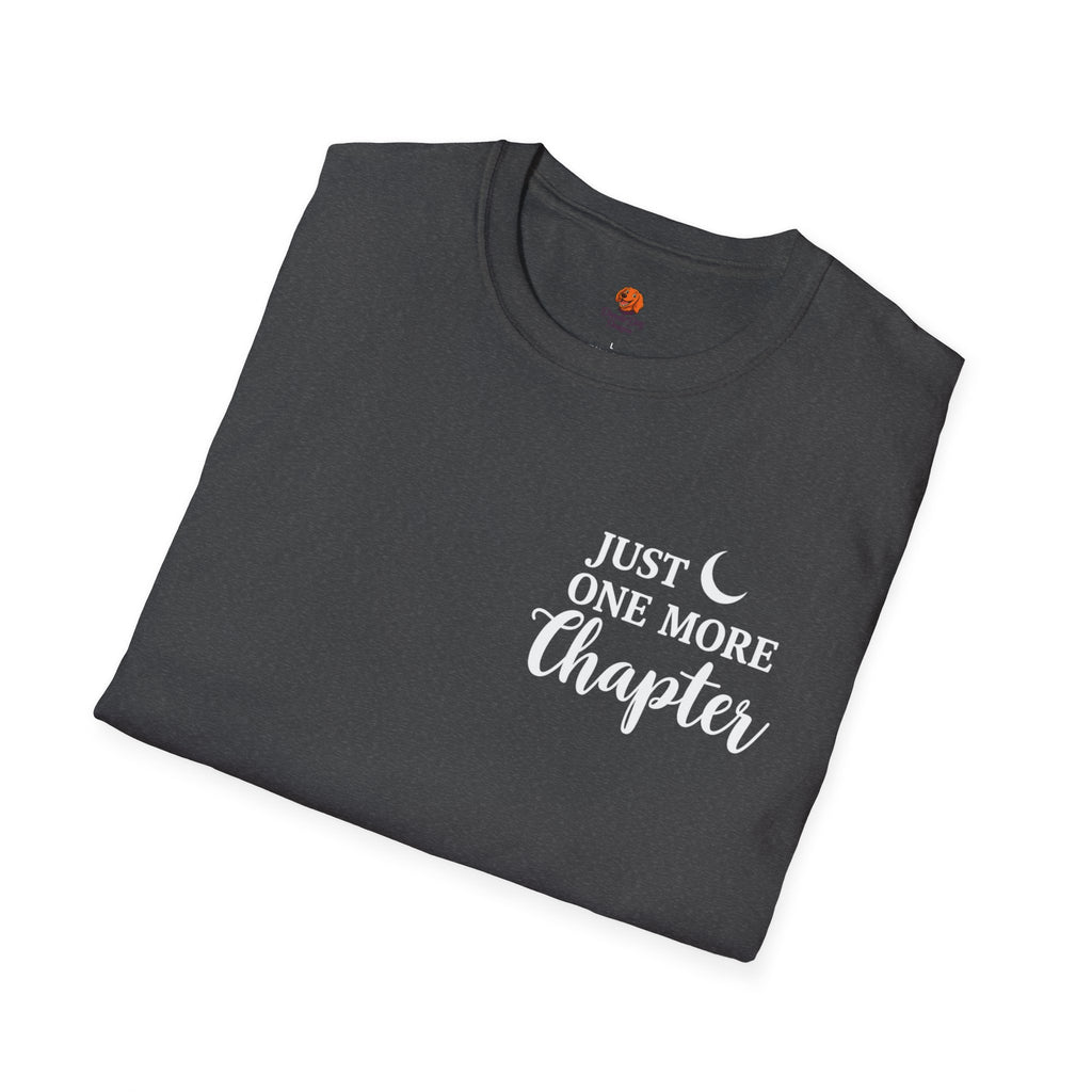 Just One More Chapter T-Shirt — Reading Book Lover Graphic Tee