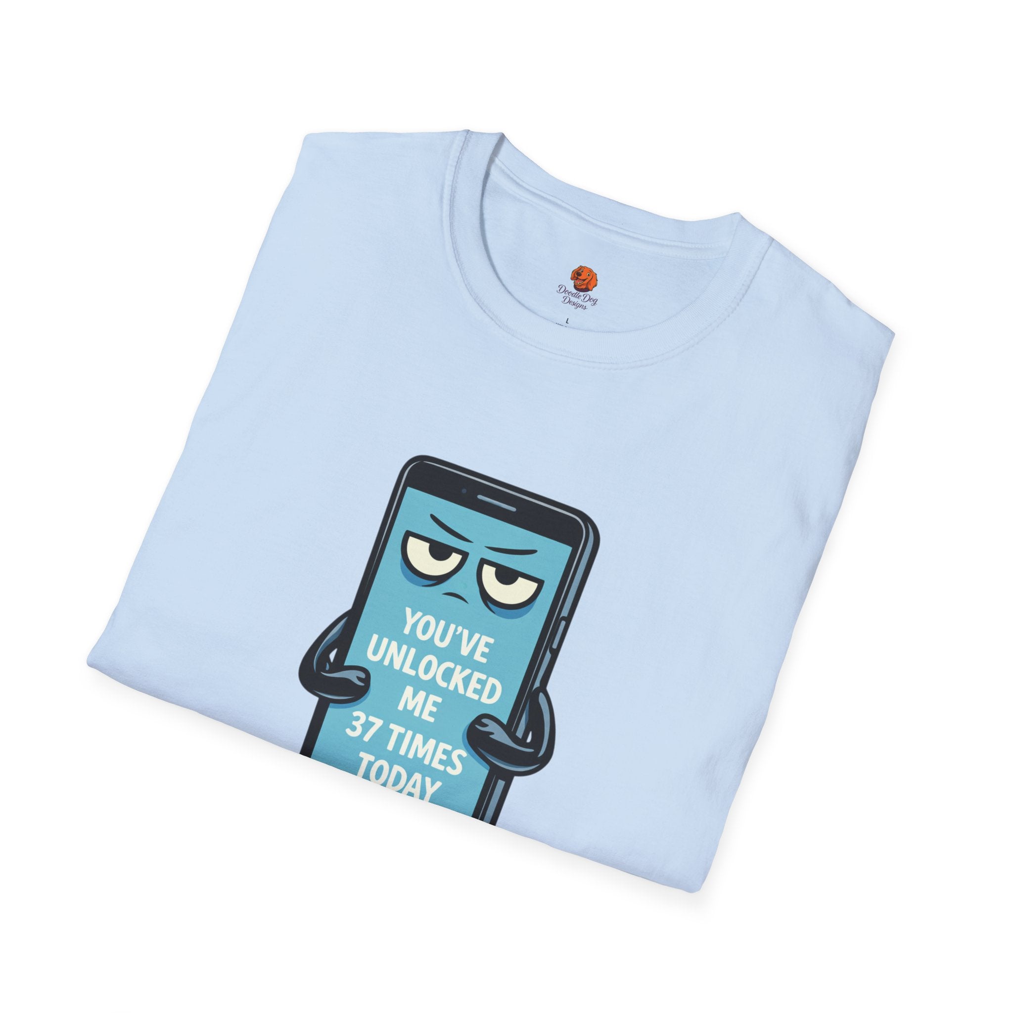 Phone Emoji T-Shirt — "You've Unlocked Me 37 Times Today" Funny Tech Tee