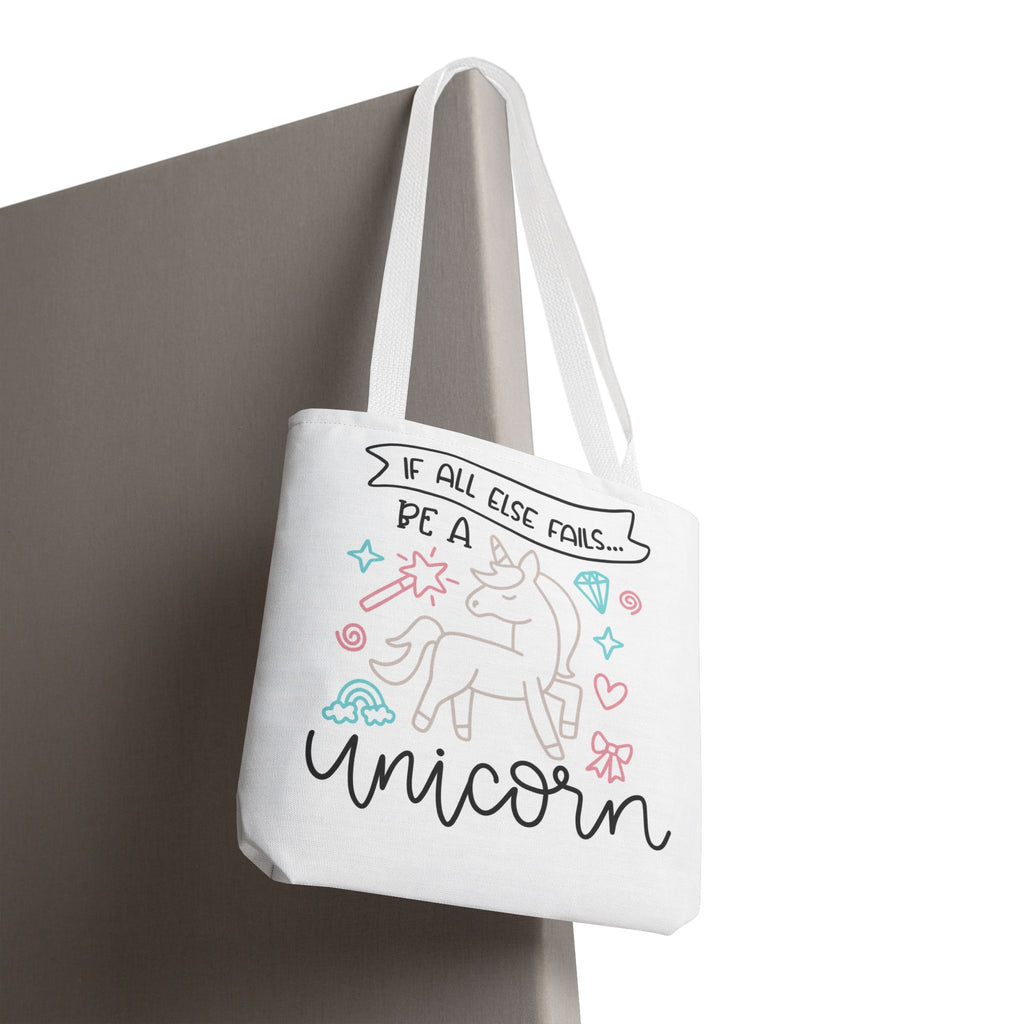 Unicorn Tote Bag — "If All Else Fails... Be a Unicorn" Cute Pastel Shopper