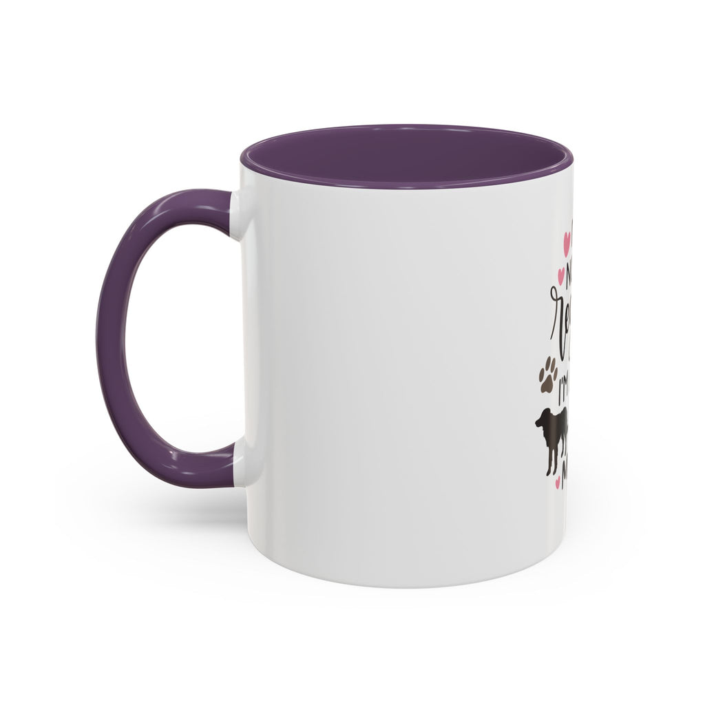 Dog Mom Coffee Mug — "I'm Not a Regular Mom, I'm a Dog Mom" Accent Mug
