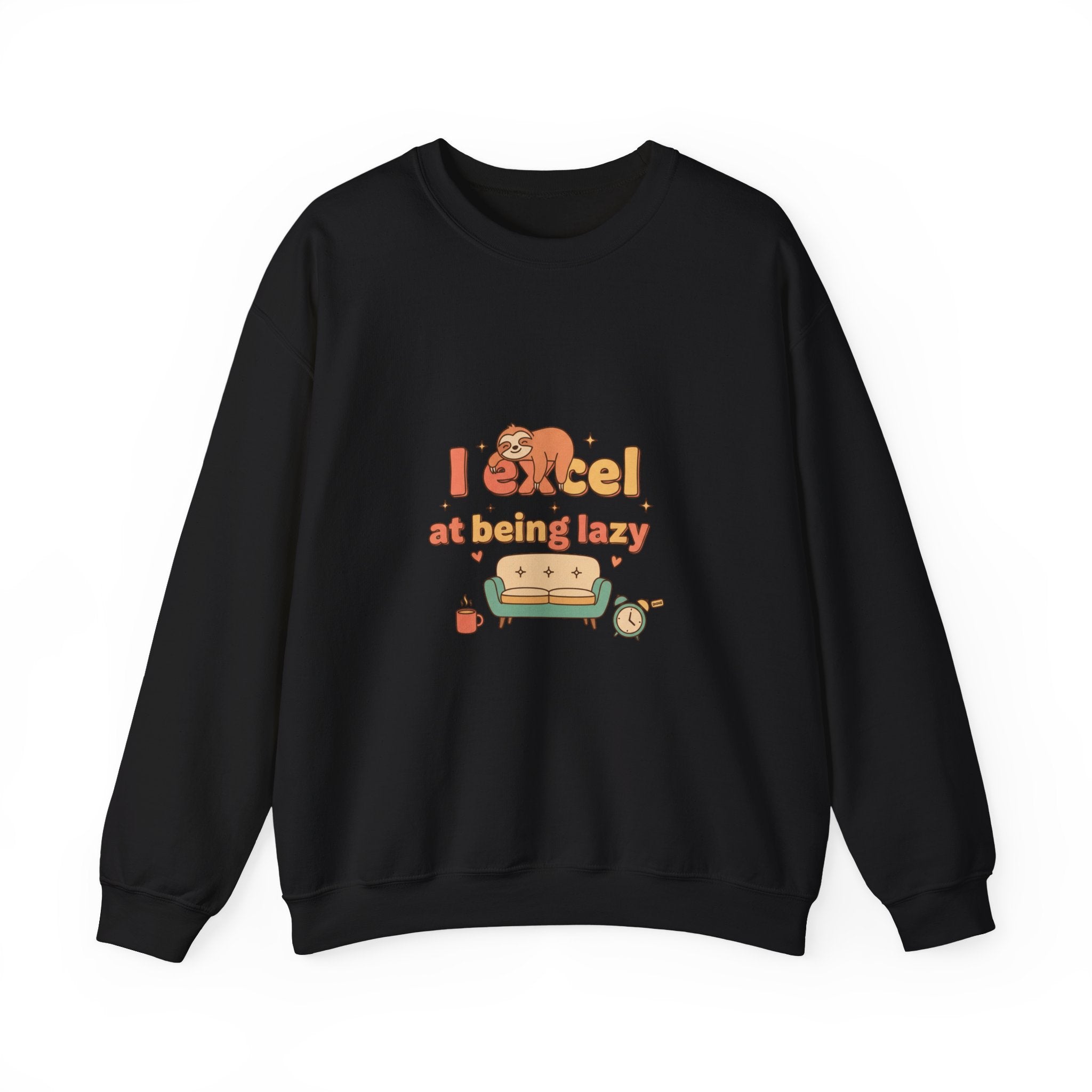 I Excel at Being Lazy Sweatshirt | Low-Stakes Humor, Retro Bubbly Type