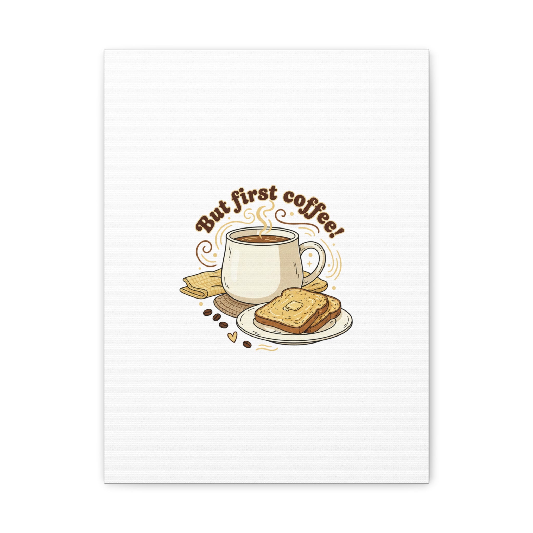 But First Coffee! Canvas, cafe-inspired breakfast art, kawaii kitchen decor