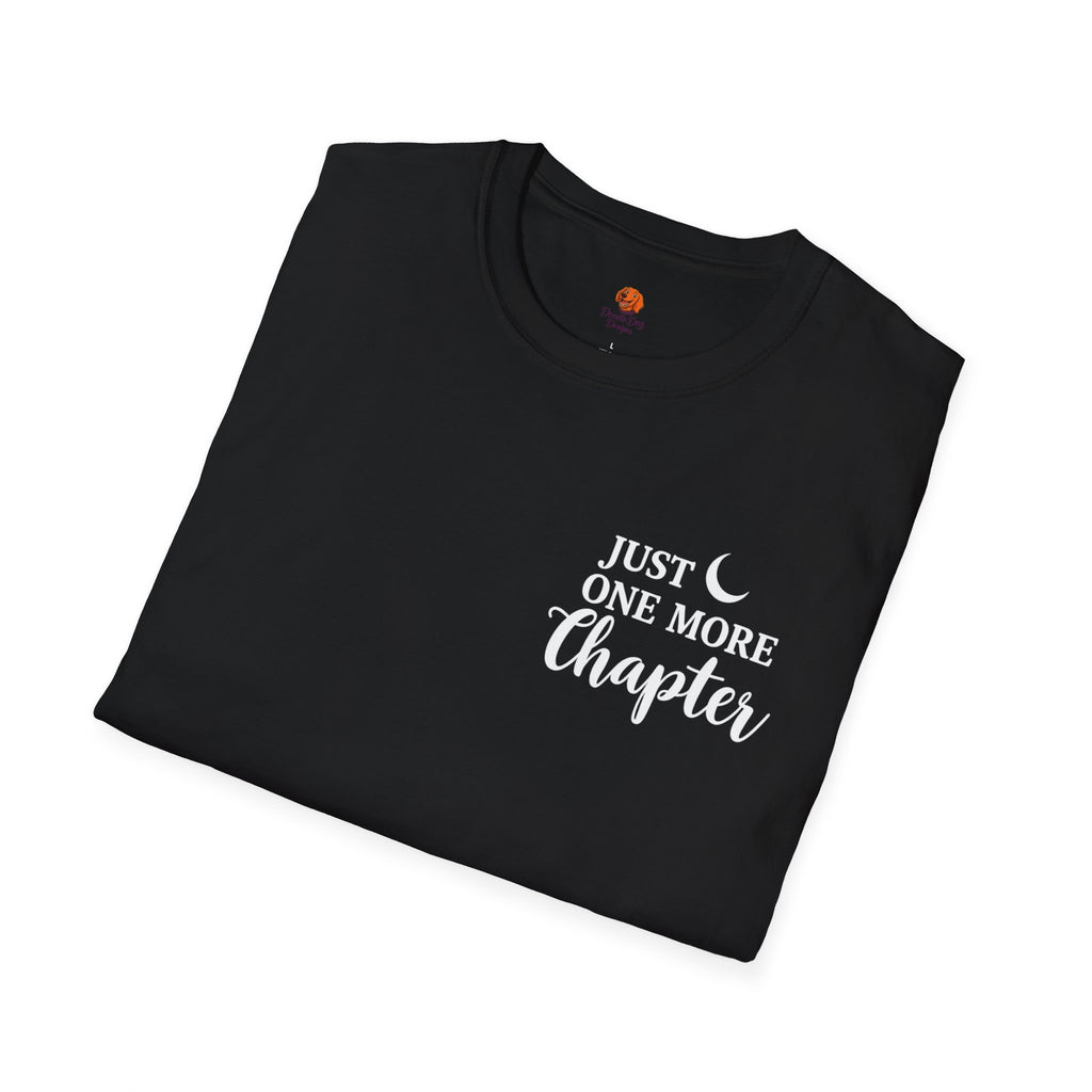 Just One More Chapter T-Shirt — Reading Book Lover Graphic Tee