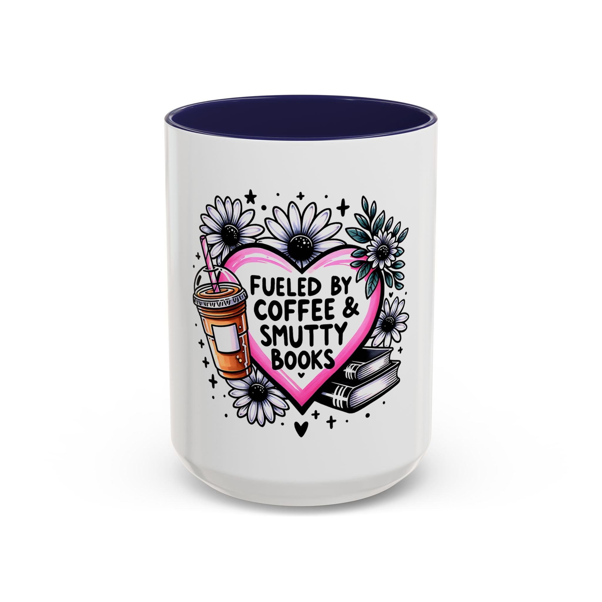 Fueled by Coffee & Smutty Books Mug — Floral Heart Coffee Cup (11/15oz)