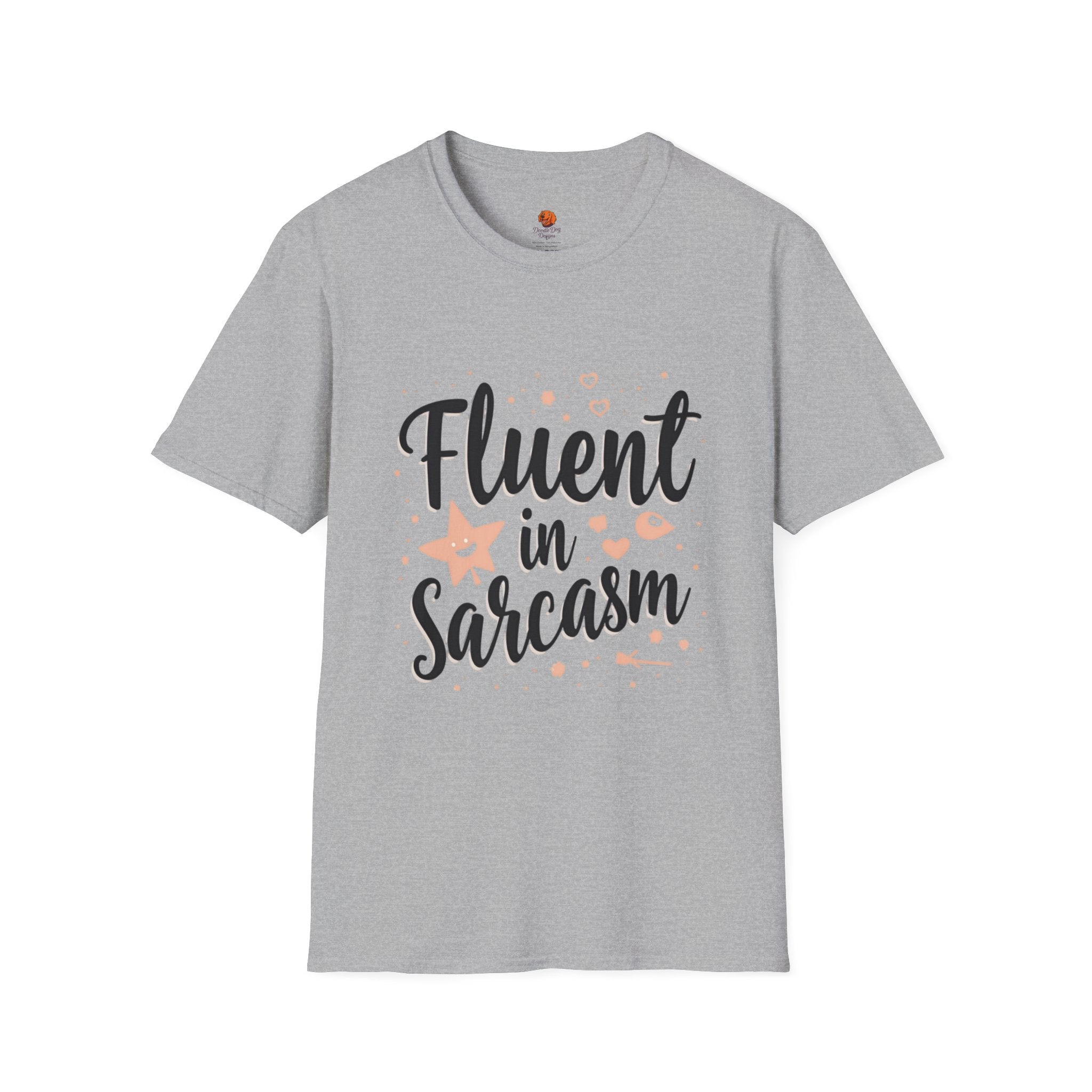 Fluent in Sarcasm T-Shirt — Funny Sarcastic Graphic Tee