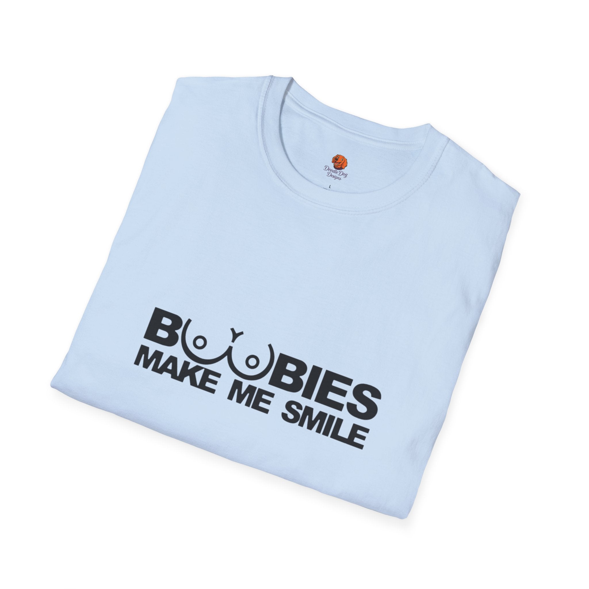 T-Shirt — "Boobies Make Me Smile" Funny Graphic Tee