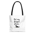 Pet My Dragon Please Tote Bag — Cute Fantasy Dragon Illustration Tote
