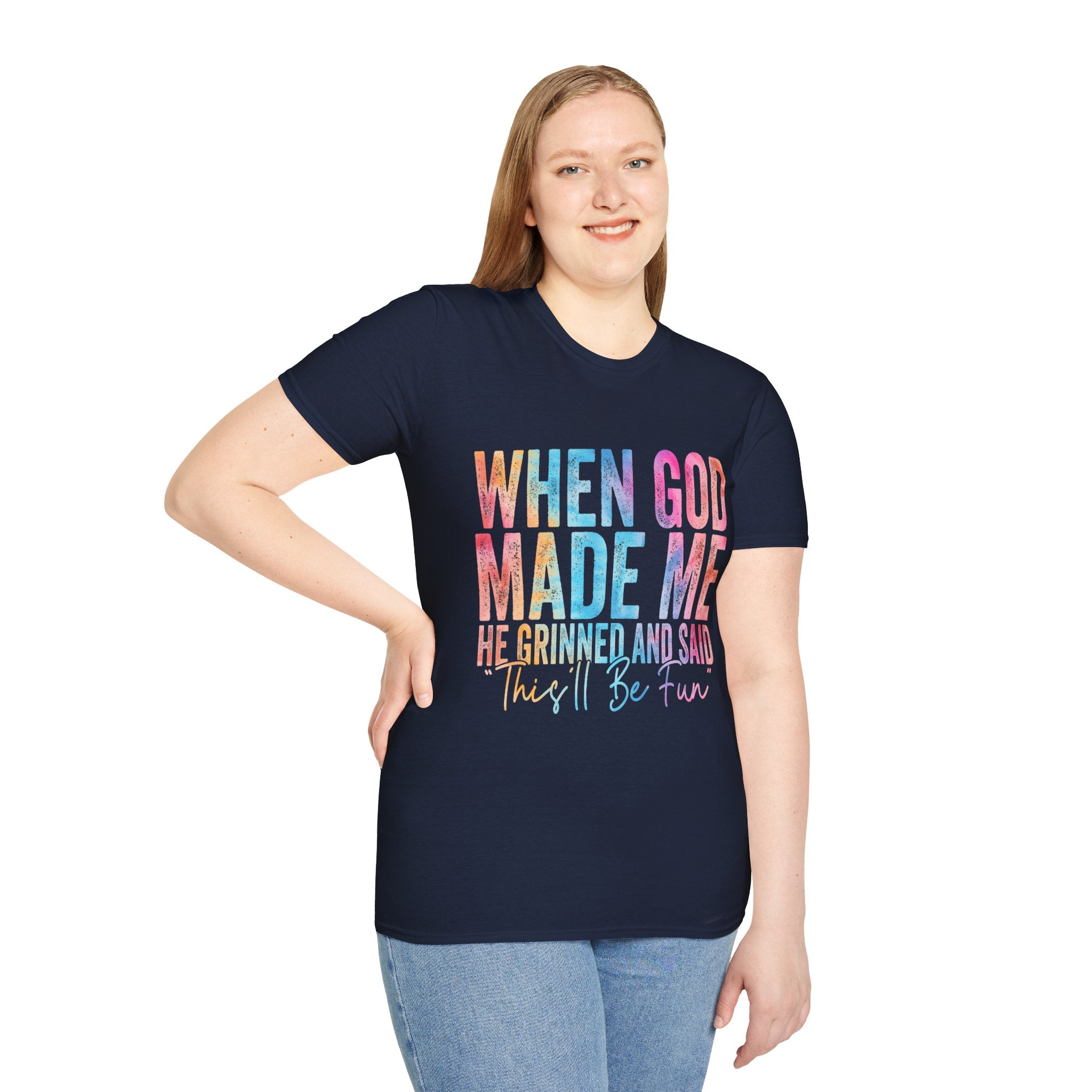 When God Made Me Floral Tee — 'He Grinned and Said It'll Be Fun' T-Shirt