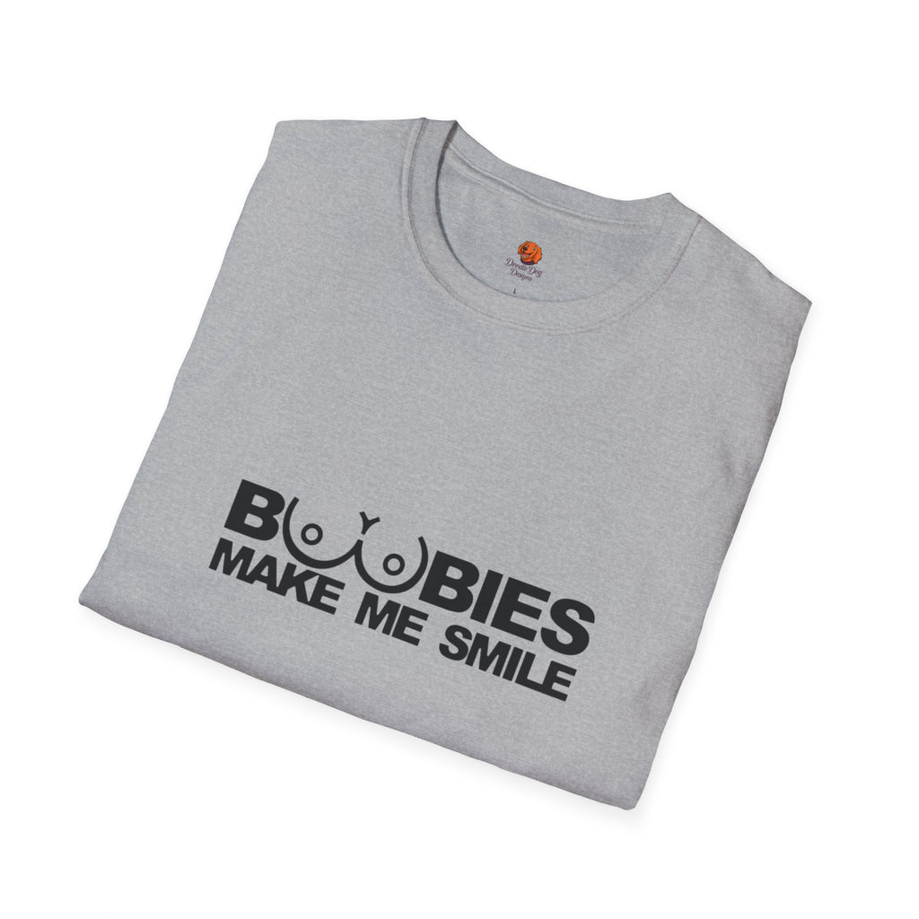 T-Shirt — "Boobies Make Me Smile" Funny Graphic Tee