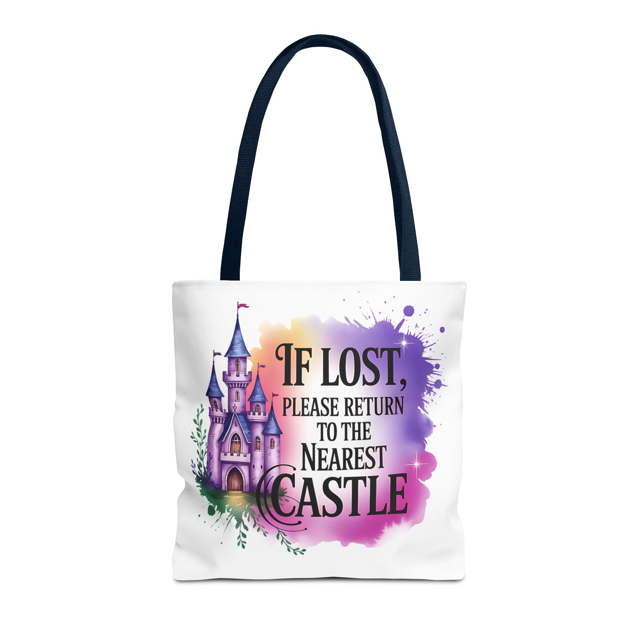 Castle Quote Tote Bag – "If Lost Please Return to the Nearest Castle"