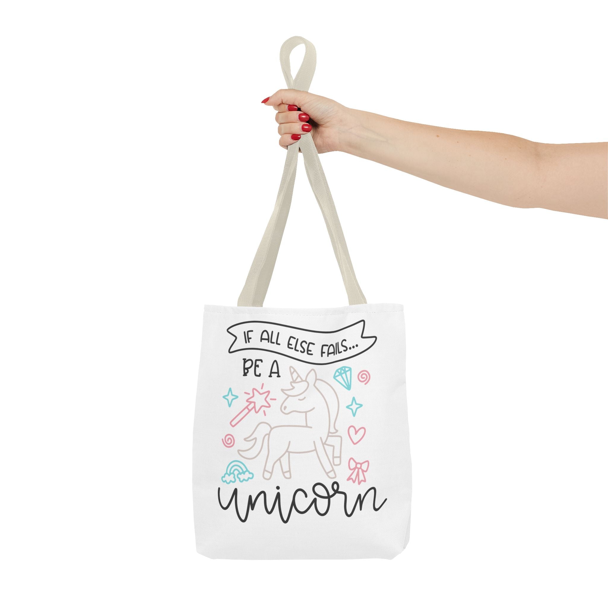 Unicorn Tote Bag — "If All Else Fails... Be a Unicorn" Cute Pastel Shopper