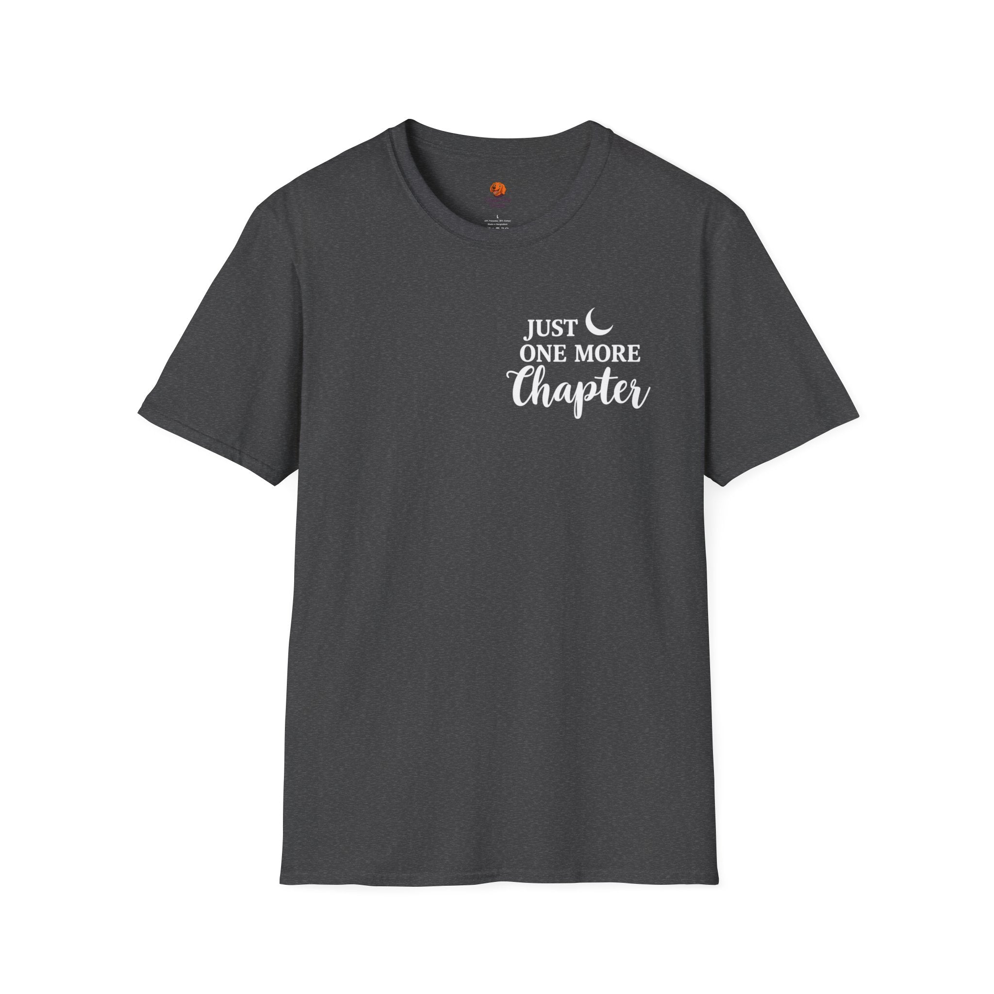 Just One More Chapter T-Shirt — Reading Book Lover Graphic Tee