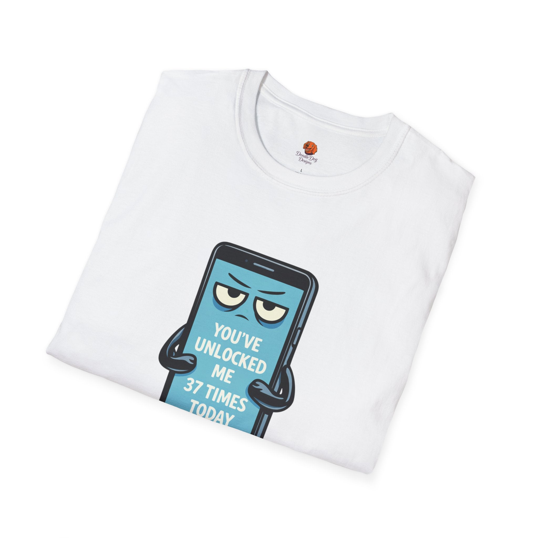 Phone Emoji T-Shirt — "You've Unlocked Me 37 Times Today" Funny Tech Tee