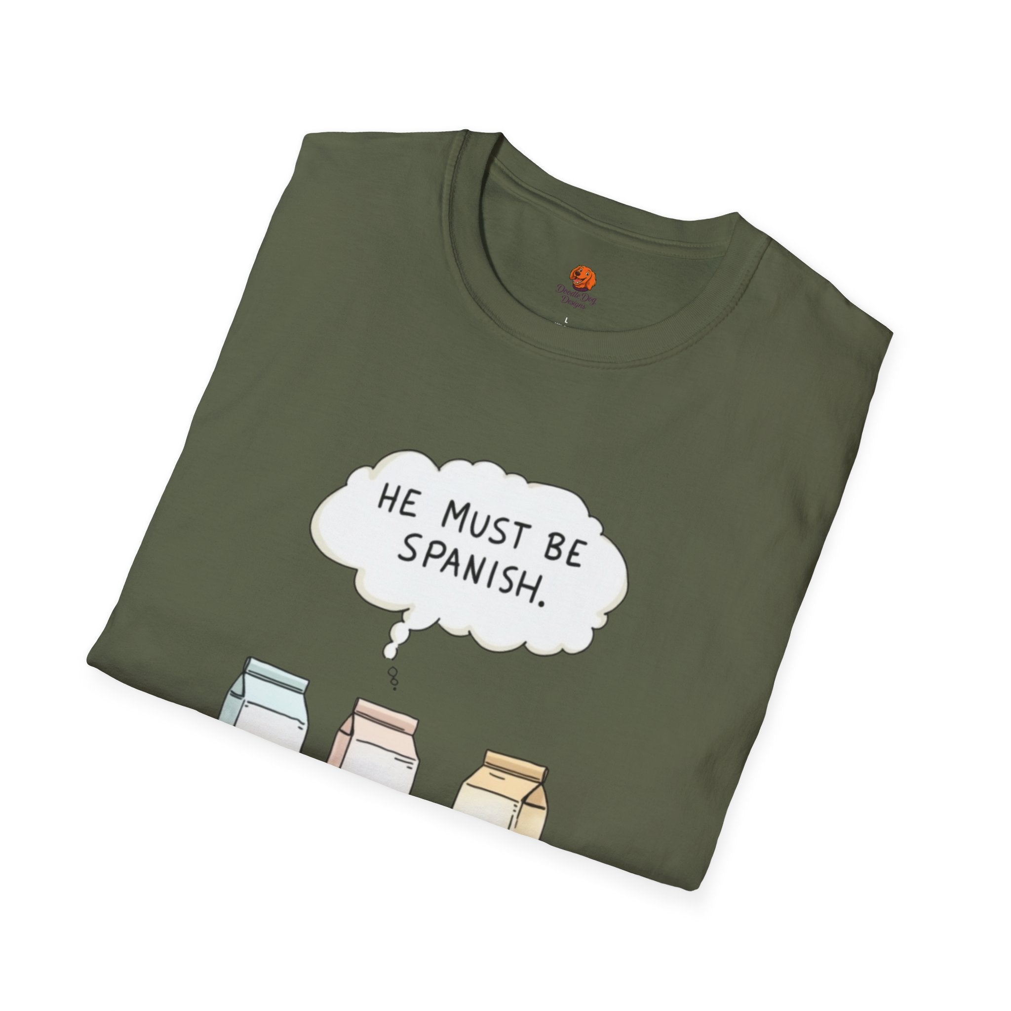 Funny 'He Must Be Spanish' Milk Cartons T-Shirt