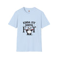 Panda 'Kinda Fit, Sorta Fat' T-Shirt Unisex