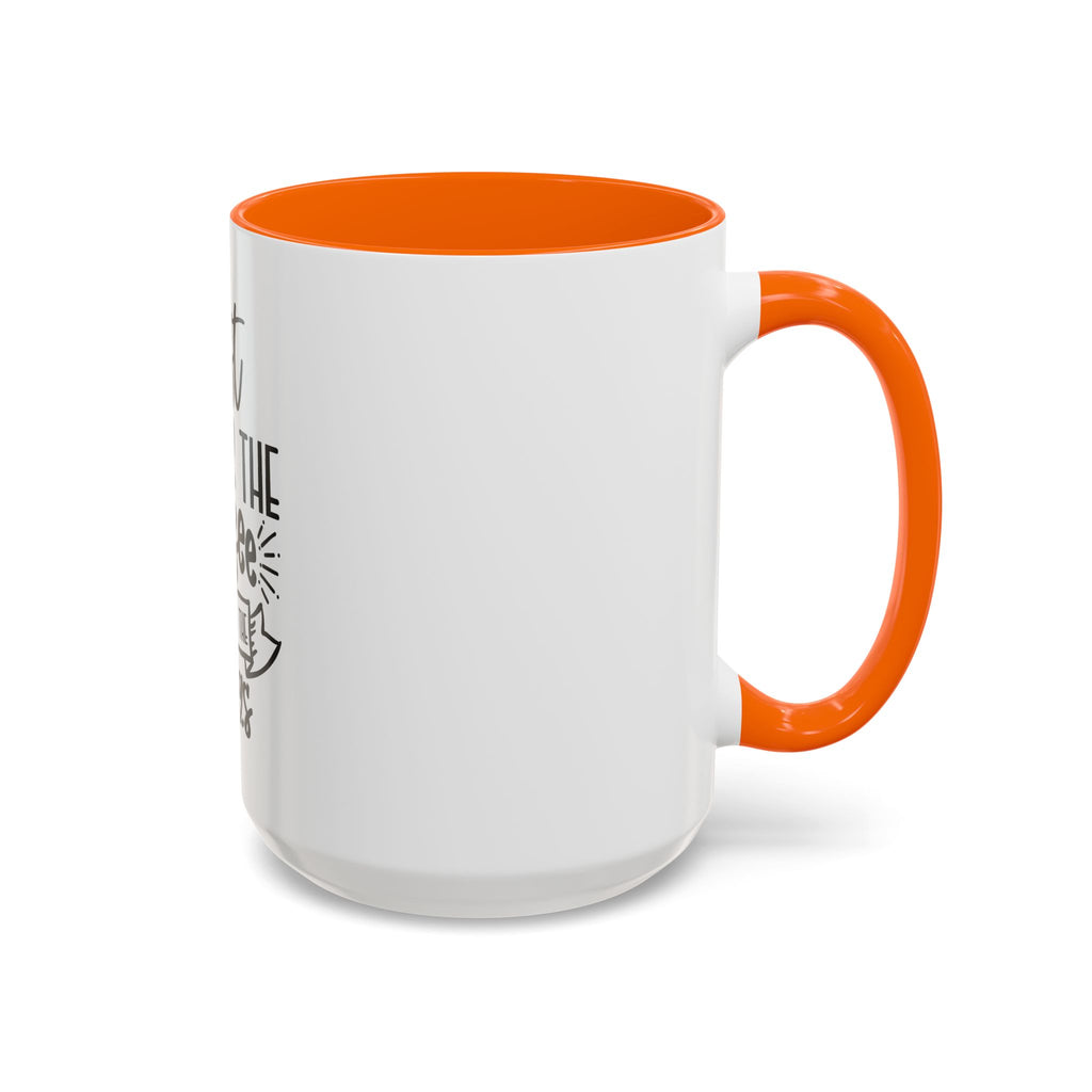 Coffee Mug - "First I Drink the Coffee, Then I Do the Things" Accent Ceramic Mug